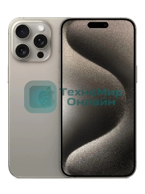 Смартфон Apple iPhone 15 Pro Max A3108 8Gb, 1Tb, Natural Titanium