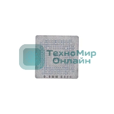 Трафарет BGA для E350