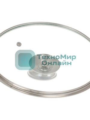 Крышка Tima стекл. с метал/обод + овальная ручка НЖС 22 см низ. 5522