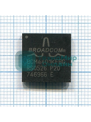 Микросхемы BROADCOM BCM4401KFBG