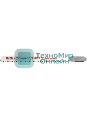 Полотна для электролобзика Matrix по дереву, 3 шт. T101BF, 75 x 2,5мм, Bimetal