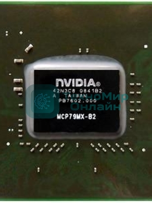 Чип nVidia MCP79MX-B2